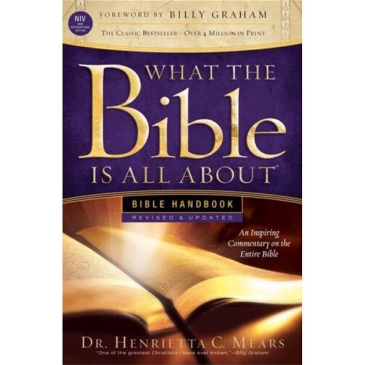 What the Bible is All About NIV Bible Handbook