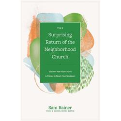 292589 The Surprising Return of The Neighborhood Church Book