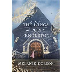 292591 The Wings of Poppy Pendleton-Hardcover Book