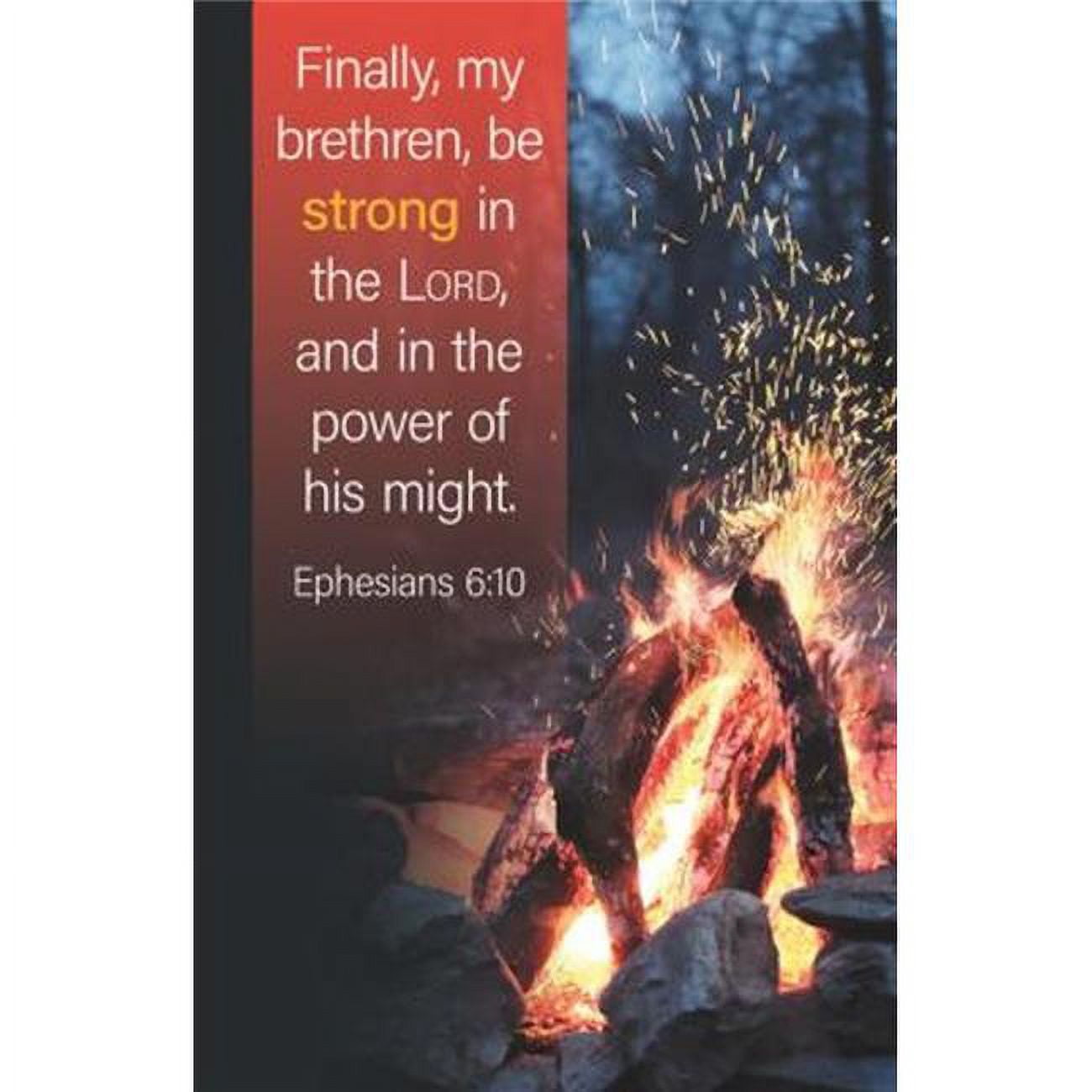 Finally My Brethren Be Strong in The Lord Bulletin - Pack of 100