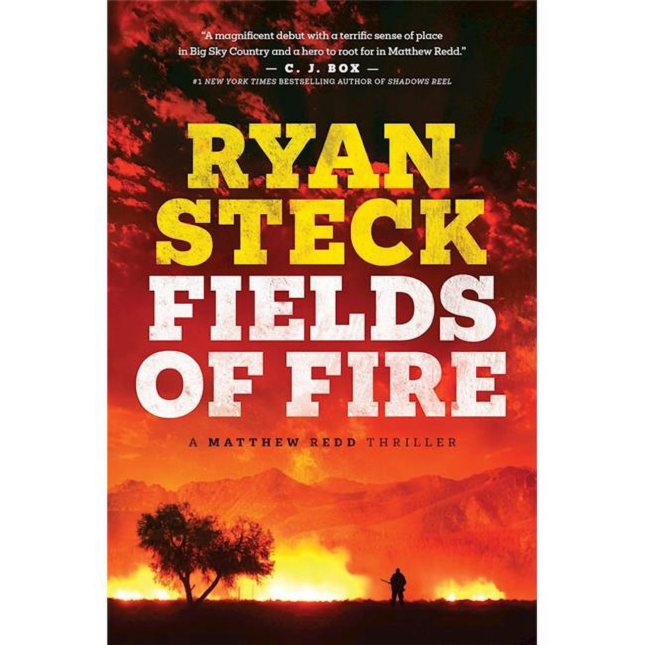 Fields of Fire Book by Ryan Steck - A Matthew Redd Thriller