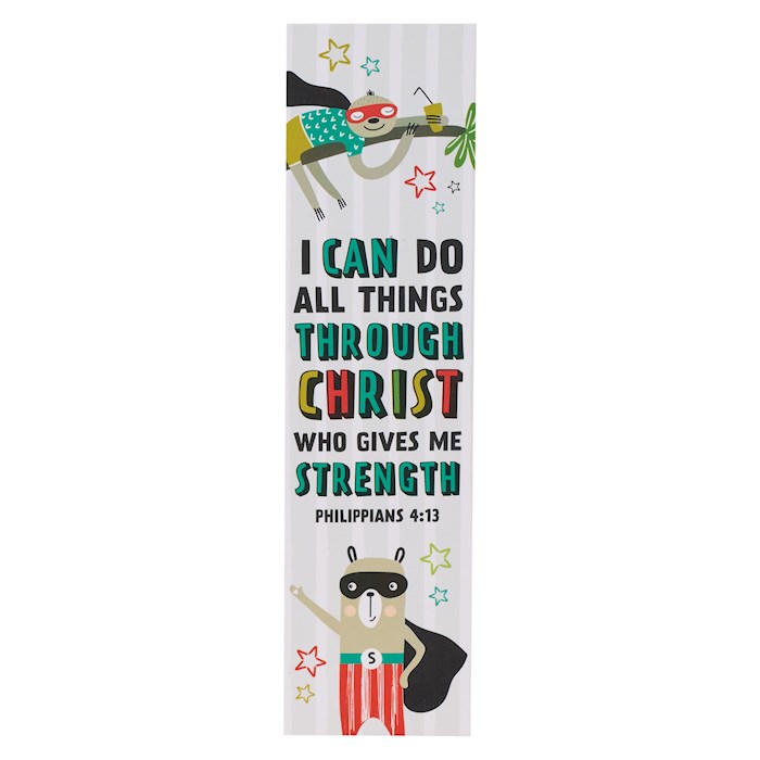 304373 Superhero Animals & All Things Through Christ Philippians 4-13 Bookmark - Pack of 10