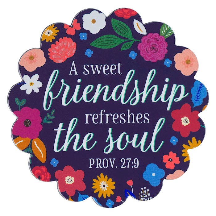 276302 Blue Floral Sweet Friendship Proverbs 27.9 Magnet