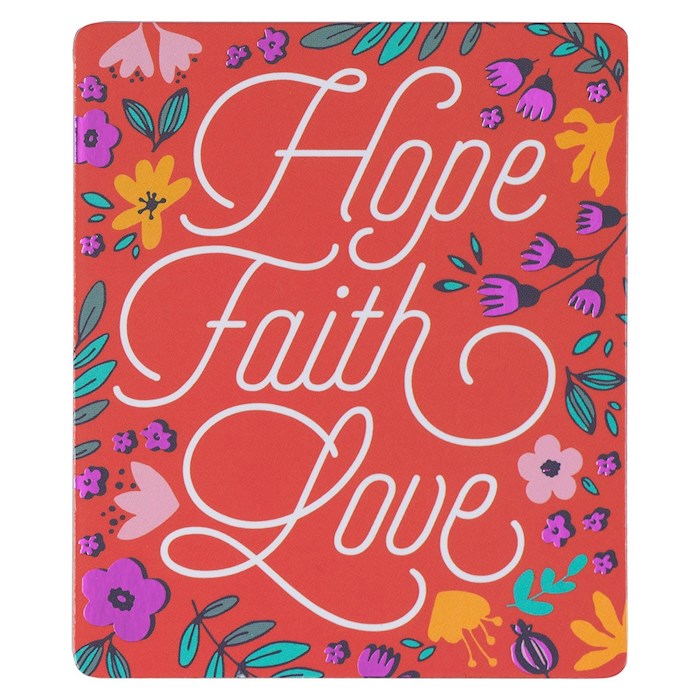 276309 Pink Floral Hope Faith Love Magnet