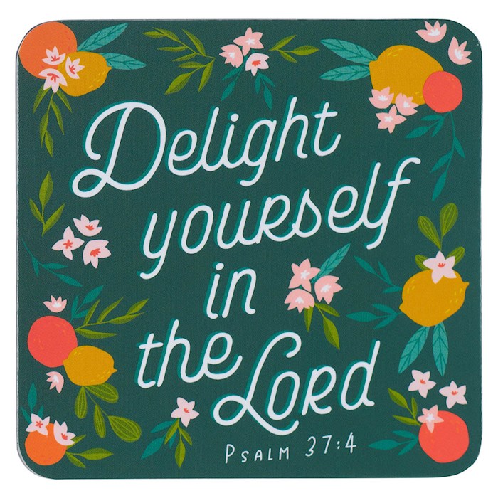 276311 Blue Lemons Delight Yourself Psalm 37.4 Magnet