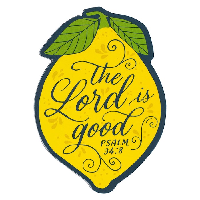 276316 Yellow Lemon-The Lord is Good Psalm 34.8 Magnet