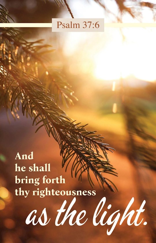 381468 He Shall Bring Forth Thy Righteousness As The Light Bulletin - Psalm 37