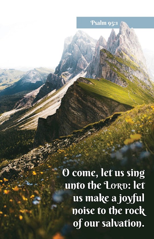 O Come Let Us Sing Unto The Lord Psalm 951 KJV Bulletin - Pack of 100