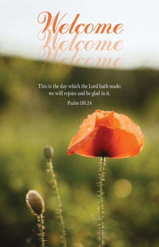 Welcome We Are Glad You Are Here Psalm 118.24 KJV Bulletin - Pack of 100