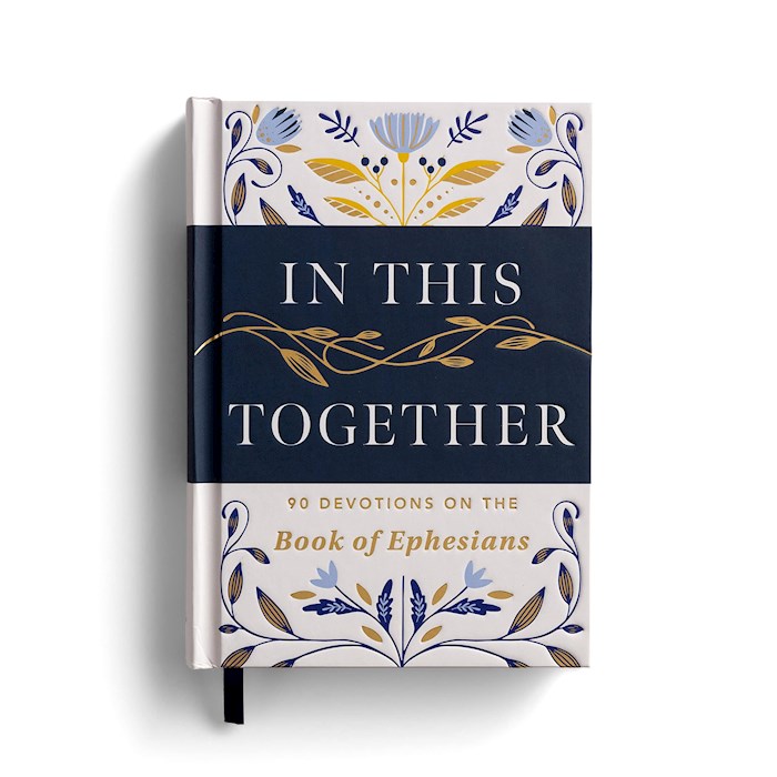 393169 In This Together 90 Devotions On The of Ephesians Book