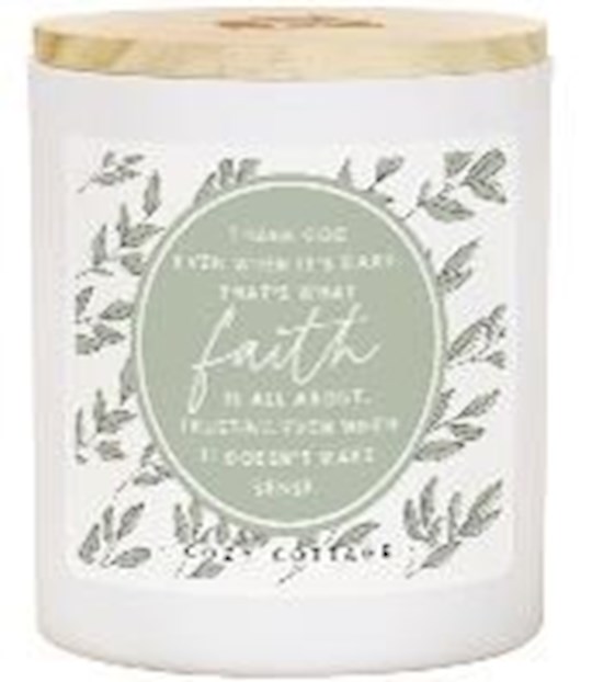 359405 Faith Is About Leaves-Cozy Cottage Scent Candle