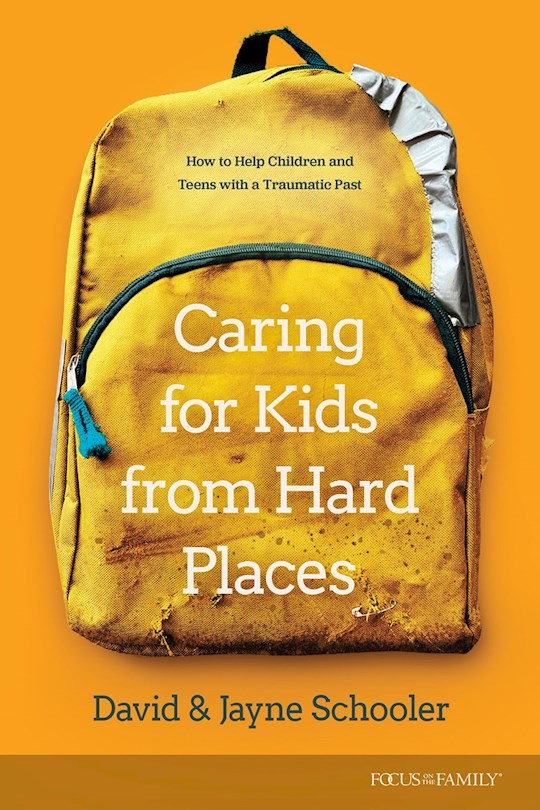 397415 Caring for Kids From Hard Places Book