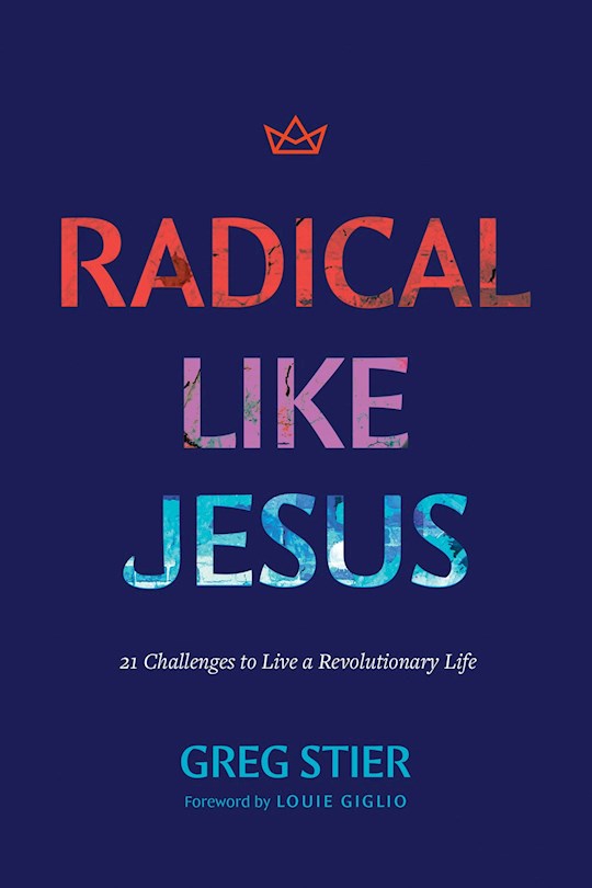 397469 Radical Like Jesus Book