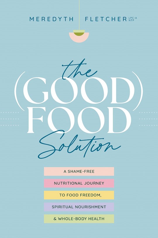 397480 The Good Food Solution Book