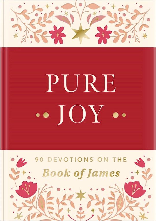 39758X Pure Joy 90 Devotions for The Hopeful Heart