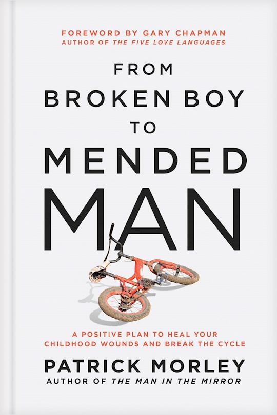 402758 From Broken Boy To Mended Man Book