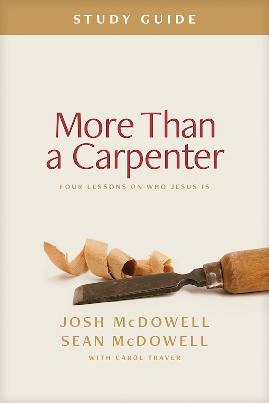 359909 More Than A Carpenter Study Guide Book