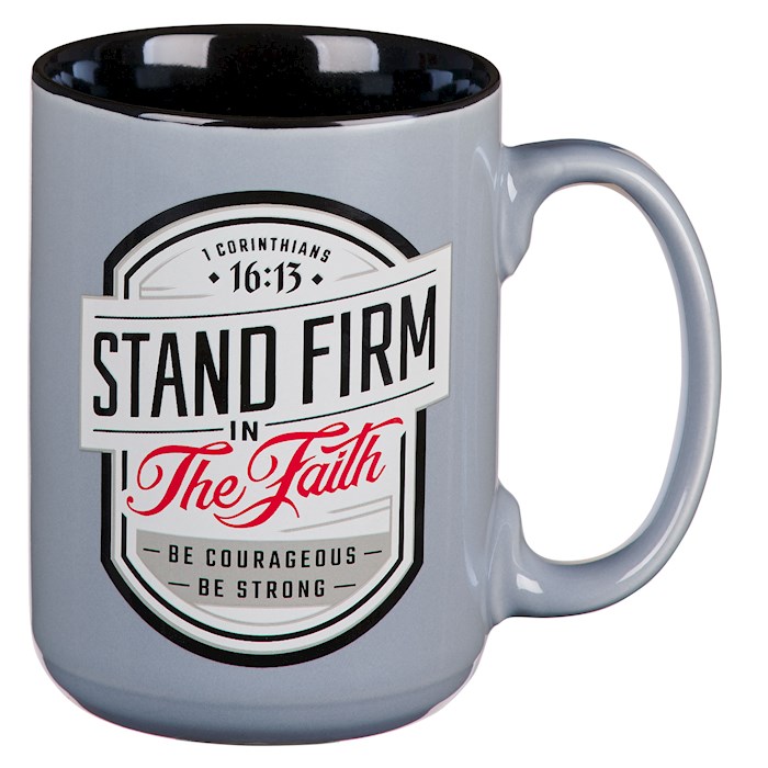 Picture of Christian Art Gifts 406237 Stand Firm In The Faith 1 Corinthians 16-13 Mug, Gray & Black - MUG1098
