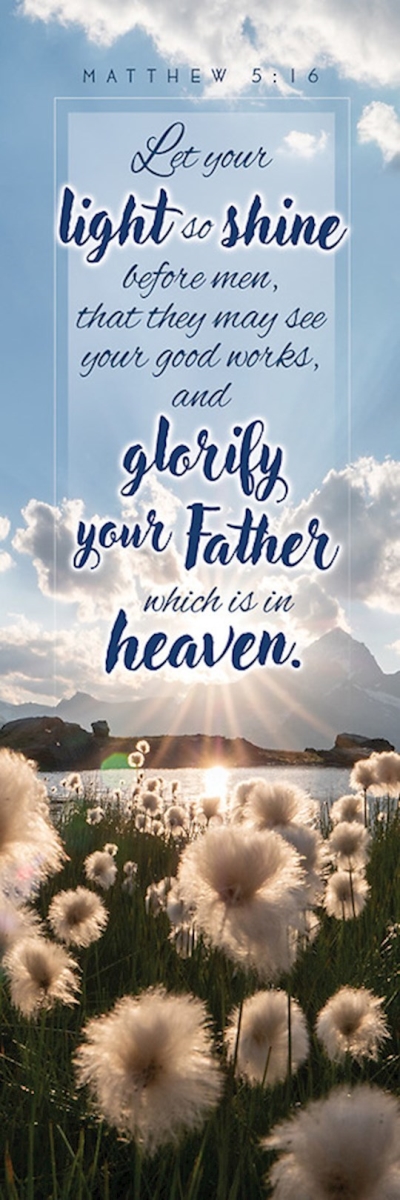 Picture of Warner Press 361430 Let Your Light So Shine Before Men Bookmark - Matthew 5-16 - Pack of 100
