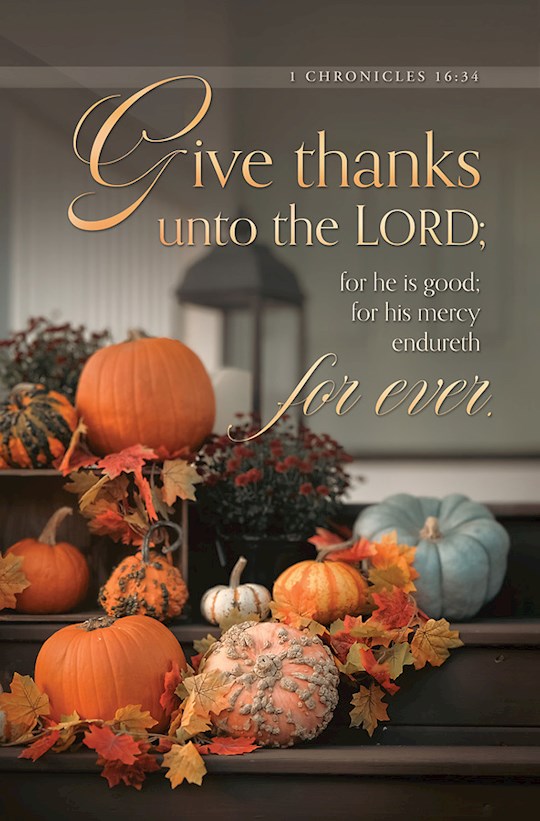 Picture of Hermitage Art 361454 Bulletin - Give Thanks Unto The Lord 1 Chronicles 16 34 - Pack of 100