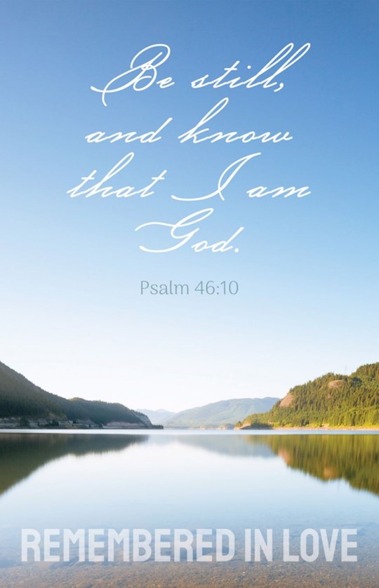 36301X Remembered In Love & Be Still & Know Bulletin - Pack of 100