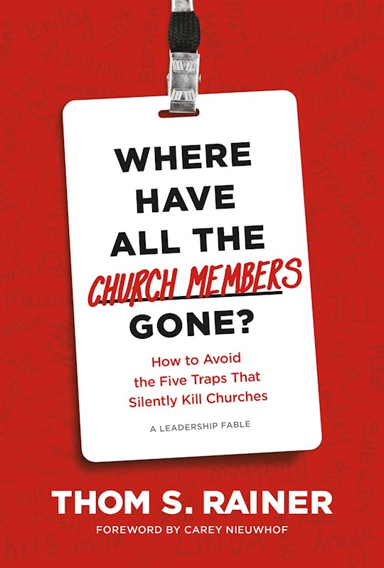 397491 Where Have All the Church Members Gone Book
