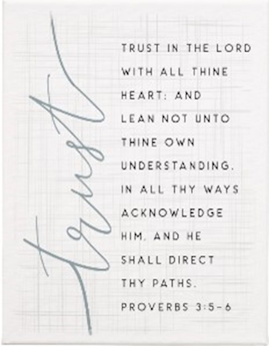 359500 Wrapped Canvas - Trust In The Lord - 12 x 9 in.