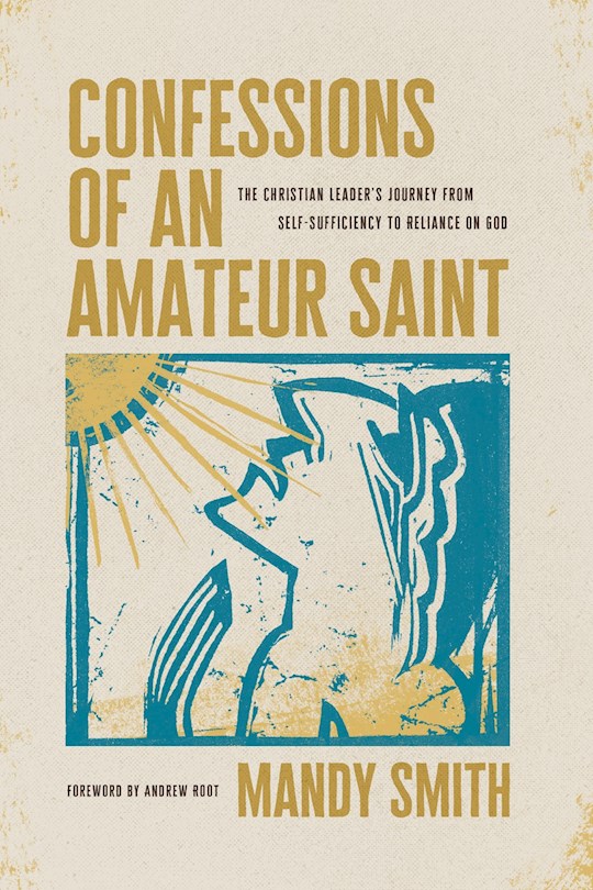359867 Confessions of An Amateur Saint Book