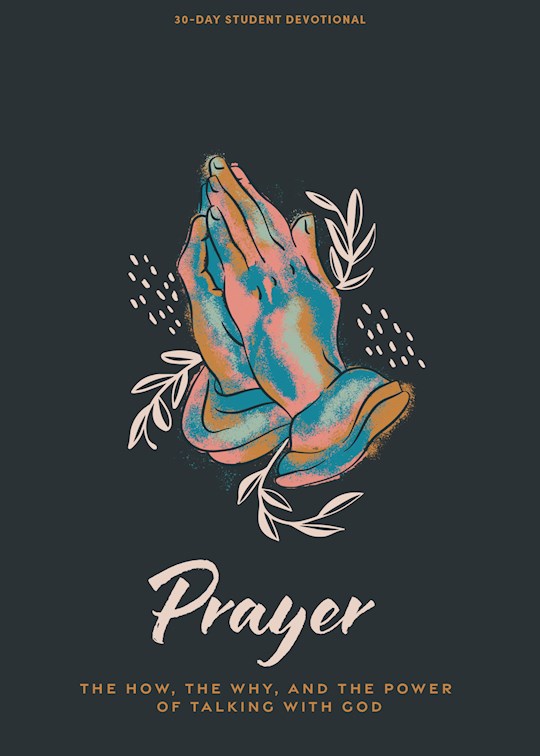 399629 Prayer - Teen Devotional