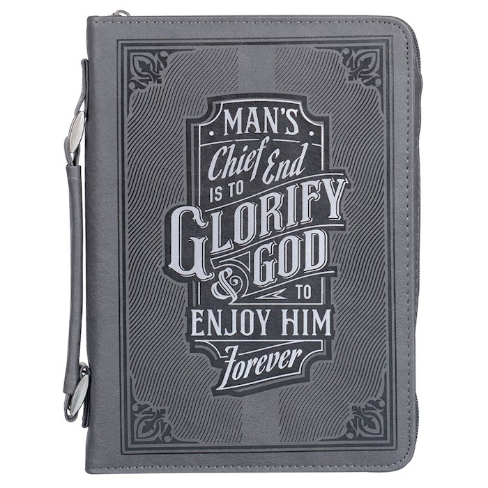 397634 Glorify God To Enjoy Him Forever Bible Cover, Gray - Large