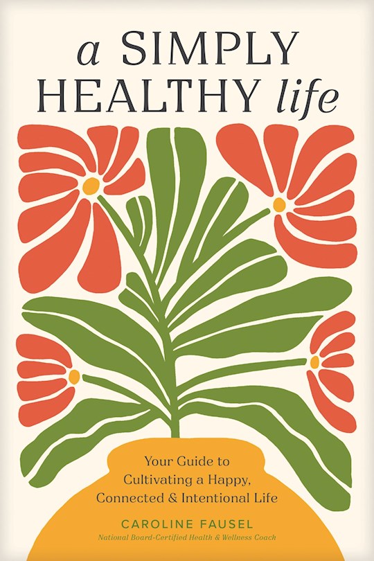 371293 A Simply Healthy Life Book