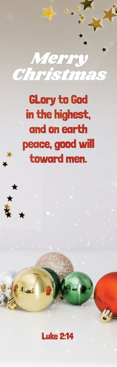 368042 Bookmark - Merry Christmas & Glory To God In The Highest - Luke 2-14 - KJV - Pack of 25