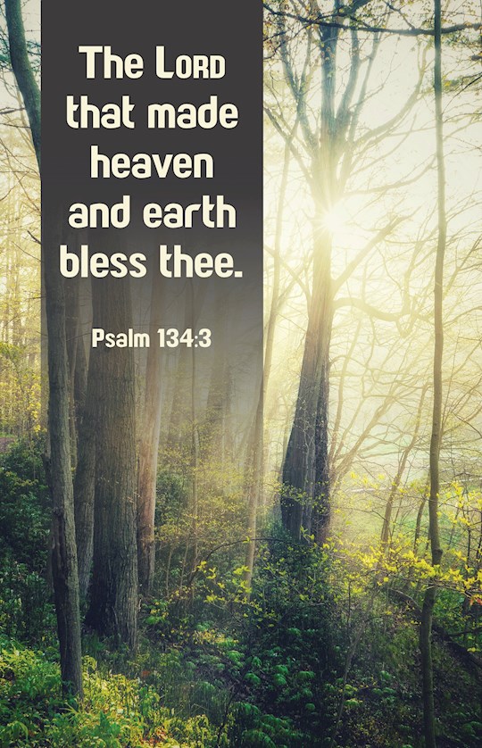 368068 Bulletin - The Lord That Made Heaven & Earth Bless Thee - Psalm 134-3 - KJV - Pack of 100