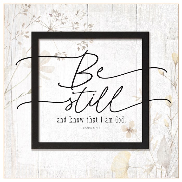 47031X Plaque - Layered Grace - Be Still & Know - 6 x 6 in.