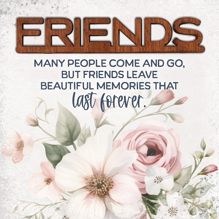 470362 Magnet - Crafted Remindables - Friends - Many People Come - 3.5 in.