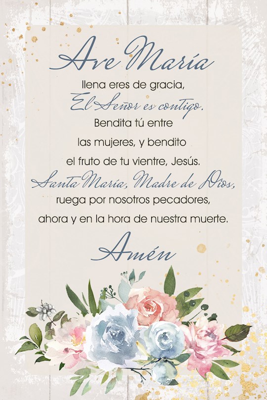 470453 Spanish Plaque - Hail Mary - Ave Maria - 4 x 6 in.