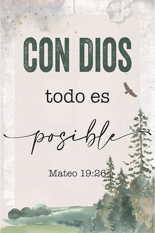 470606 Spanish Plaque with God Everything Is Possible - Con Dios Todo Es Possible