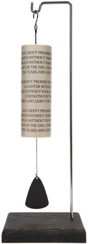 479323 Wind Chime - Mini Cylinder Sonnet with Stand - God Did Not Promise - Gift Boxed - 12.5 in.