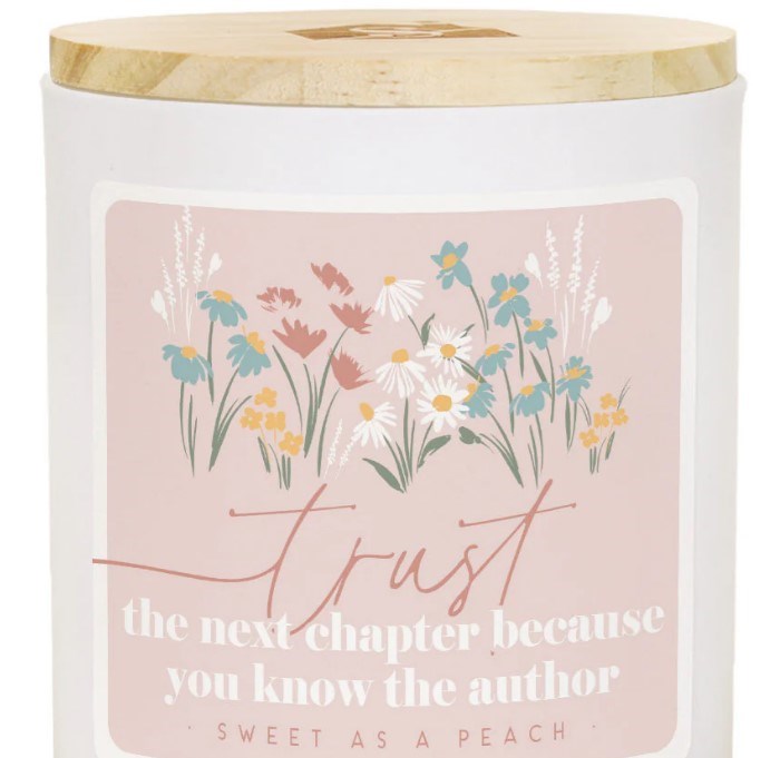 462984 Candle - Trust Next Chapter - Sweet As A Peach Scent - 11 oz - 2 Wick