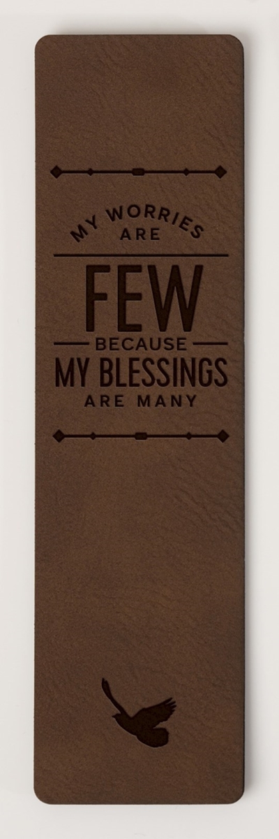 470461 My Worries Are Few Bookmark