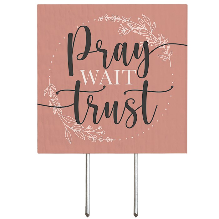 47230X Plant Thought - Pray Wait Trust - 4 x 5.75 in.