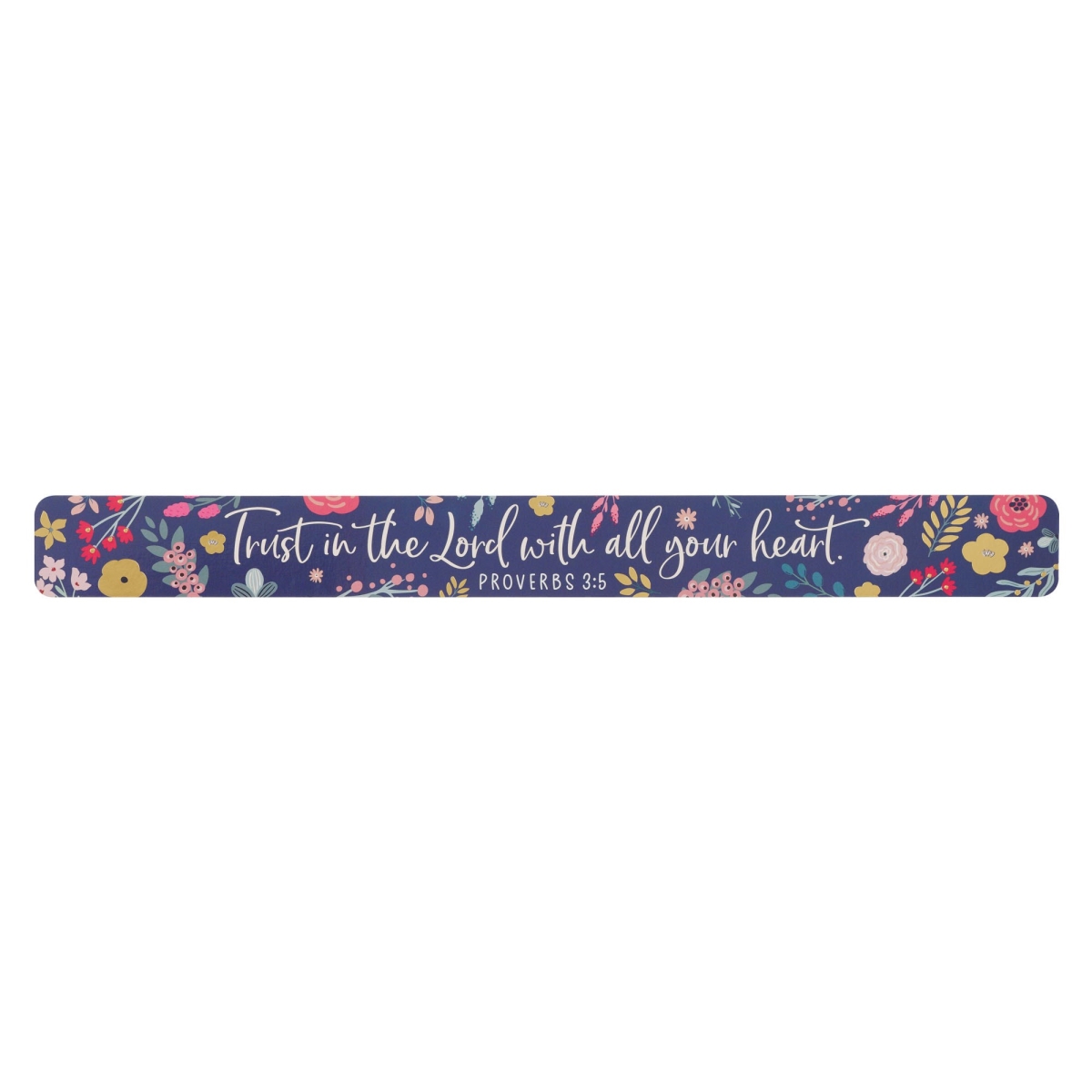 472236 Magnetic Strip - Trust in The Lord - Floral