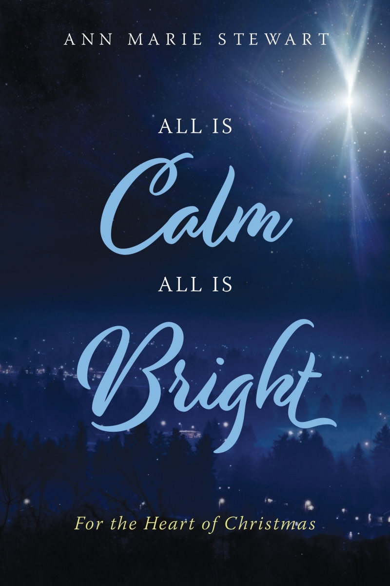 223891 All is Calm All is Bright Book