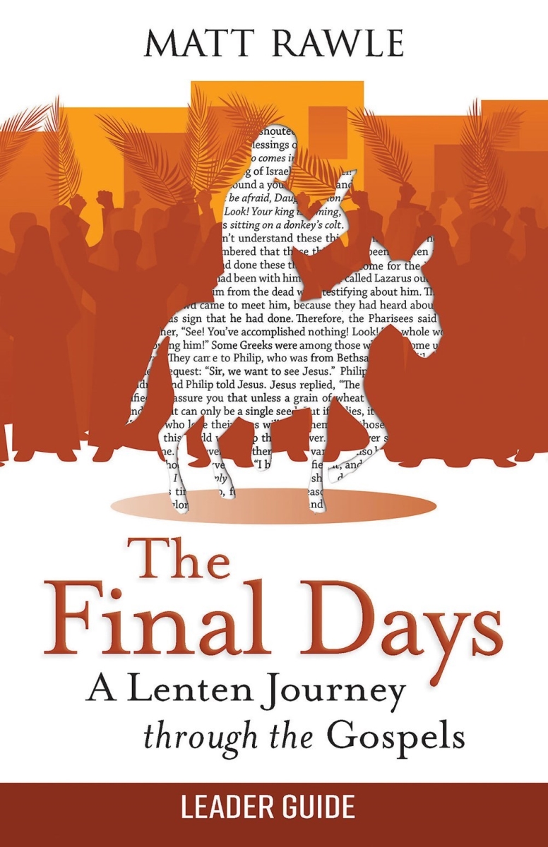 342493 The Final Days Leader Guide