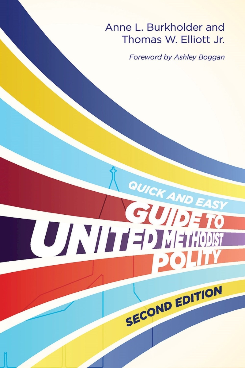 47060X The Quick & Easy Guide to United Methodist Polity Book