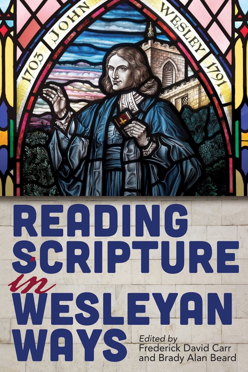 46967X Reading Scripture in Wesleyan Ways Book