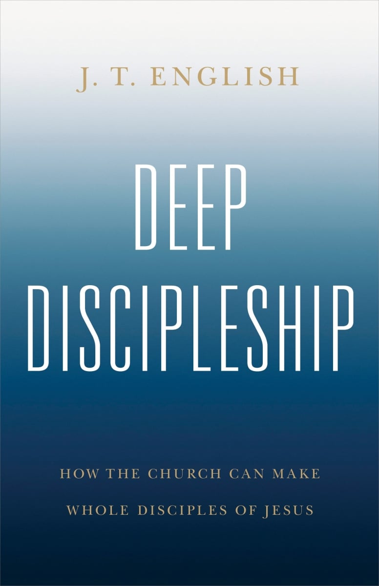 356221 Deep Discipleship Book