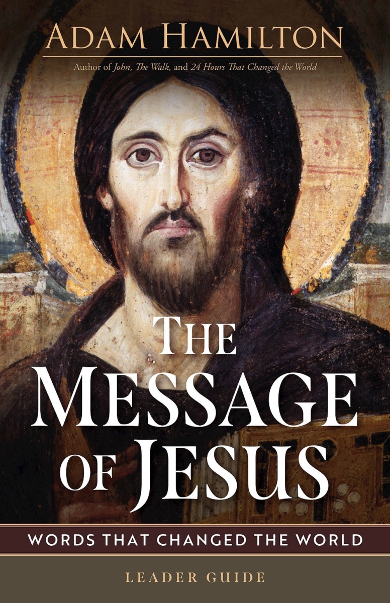 342497 The Message of Jesus Leader Guide