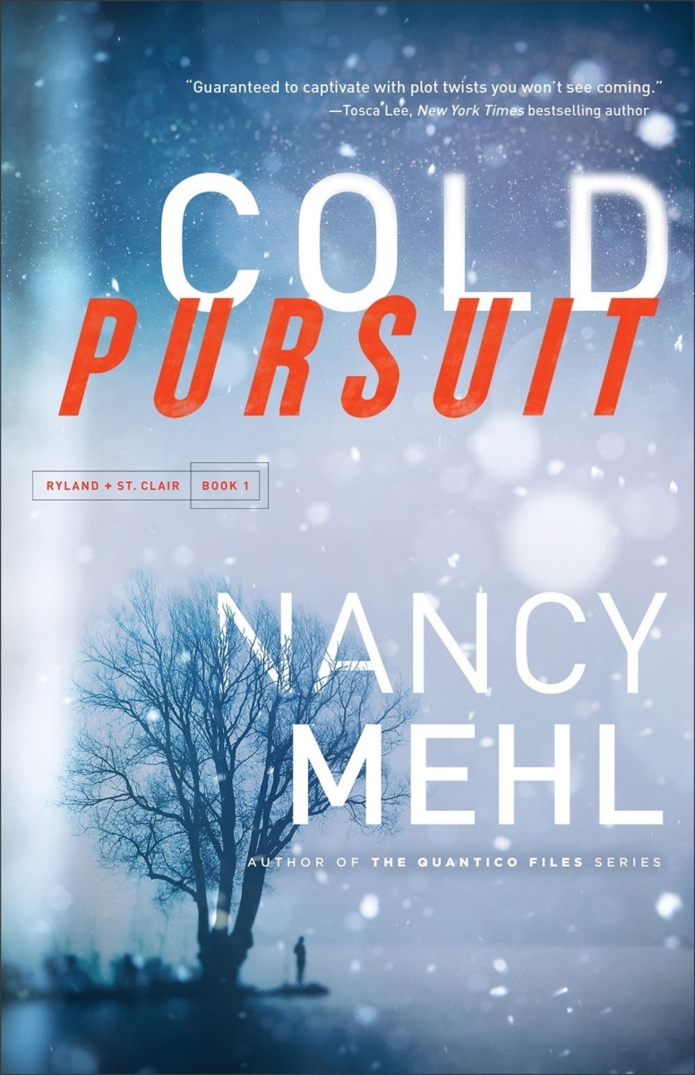 Baker Publishing Group 311634 Cold Pursuit - Ryland & St. Clair No.1 Book