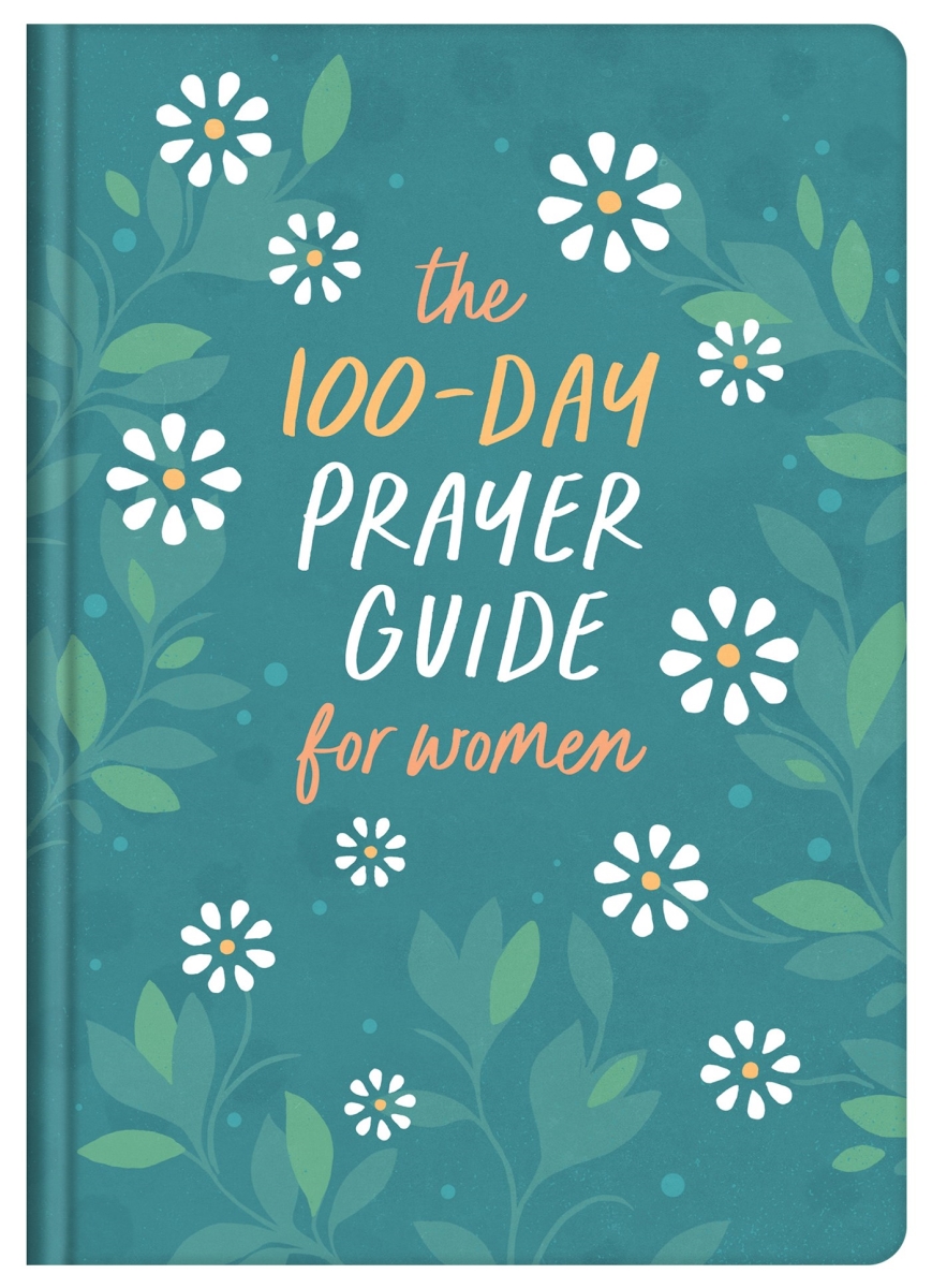 Barbour Publishing 224479 The 100-Day Prayer Guide for Women